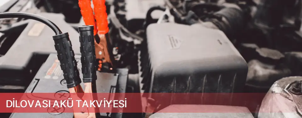 Dilovası İlçemi Akü Takviyesi